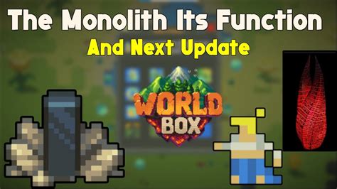 Worldbox monolith - Browse all gaming. What does the monolith do in WorldBox? Worldbox 0.21 update just launched and with it came the monolith! Follow this series story of the WorldBox monolith and its... 